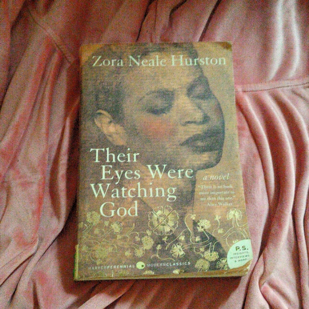 Their Eyes were watching God Zora Neal Hurston